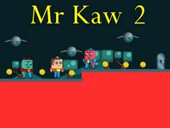 Mr Kaw 2 – kostenloses Online-Spiel