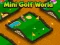 Mini Golf World – kostenloses Online-Spiel