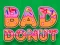 Bad Donut – kostenloses Online-Spiel