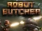 Robot Butcher – kostenloses Online-Spiel