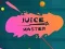 Juice Master – kostenloses Online-Spiel