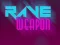 Rave Weapon – kostenloses Online-Spiel