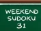 Weekend Sudoku 31 – kostenloses Online-Spiel
