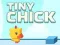 Tiny Chick – kostenloses Online-Spiel