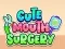 Cute Mouth Surgery – kostenloses Online-Spiel