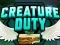 Creature Duty – kostenloses Online-Spiel