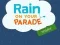 Rain on Your Parade – kostenloses Online-Spiel