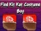 Find Kit Kat Costume Boy – kostenloses Online-Spiel