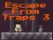 Escape From Traps 3 – kostenloses Online-Spiel