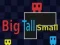 Big Tall Small – kostenloses Online-Spiel