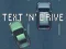 Text 'n' Drive – kostenloses Online-Spiel