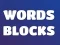 Words Blocks – kostenloses Online-Spiel