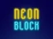 Neon Block – kostenloses Online-Spiel