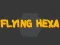 Flying Hexa – kostenloses Online-Spiel