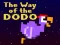 The Way of the Dodo – kostenloses Online-Spiel