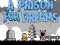 A Prison for Dreams – kostenloses Online-Spiel
