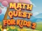 Math Quest For Kids 2 – kostenloses Online-Spiel