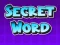 Secret Word – kostenloses Online-Spiel