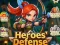 Heroes' Defense – kostenloses Online-Spiel