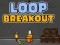Loop Breakout – kostenloses Online-Spiel