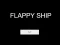 Flappy Ship – kostenloses Online-Spiel