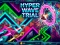 Hyper Wave Trial – kostenloses Online-Spiel