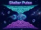 Stellar Pulse – kostenloses Online-Spiel