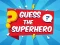 Guess The Superhero – kostenloses Online-Spiel