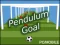Pendulum Goal – kostenloses Online-Spiel