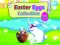 Easter Eggs Collection – kostenloses Online-Spiel
