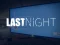 Last Night – kostenloses Online-Spiel