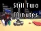 Still Two Minutes – kostenloses Online-Spiel