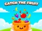 Catch the Fruit – kostenloses Online-Spiel