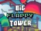 Big FLAPPY Tower VS Tiny Square – kostenloses Online-Spiel