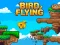 Bird Flying – kostenloses Online-Spiel