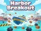 Harbor Breakout – kostenloses Online-Spiel