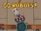 Go Robots 1 – kostenloses Online-Spiel