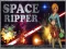 Space Ripper – kostenloses Online-Spiel