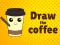 Draw The Coffee – kostenloses Online-Spiel