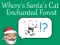 Where's Santa's Cat-Enchanted Forest – kostenloses Online-Spiel
