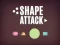 Shape Attack – kostenloses Online-Spiel