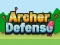 Archer Defense Advanced – kostenloses Online-Spiel