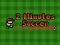 2 Minutes Soccer – kostenloses Online-Spiel