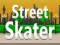 Street Skater – kostenloses Online-Spiel