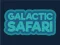 Galactic Safari – kostenloses Online-Spiel