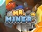 Mr Miner – kostenloses Online-Spiel