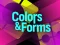 Colors & Forms – kostenloses Online-Spiel