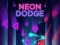 Neon Dodge – kostenloses Online-Spiel
