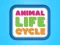 Animal Life Cycle – kostenloses Online-Spiel