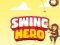 Swing Hero – kostenloses Online-Spiel